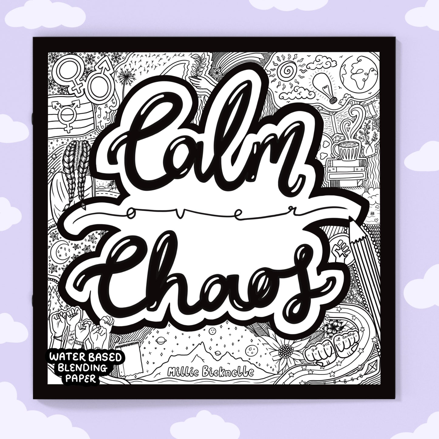 Calm Over Chaos Colouring Book