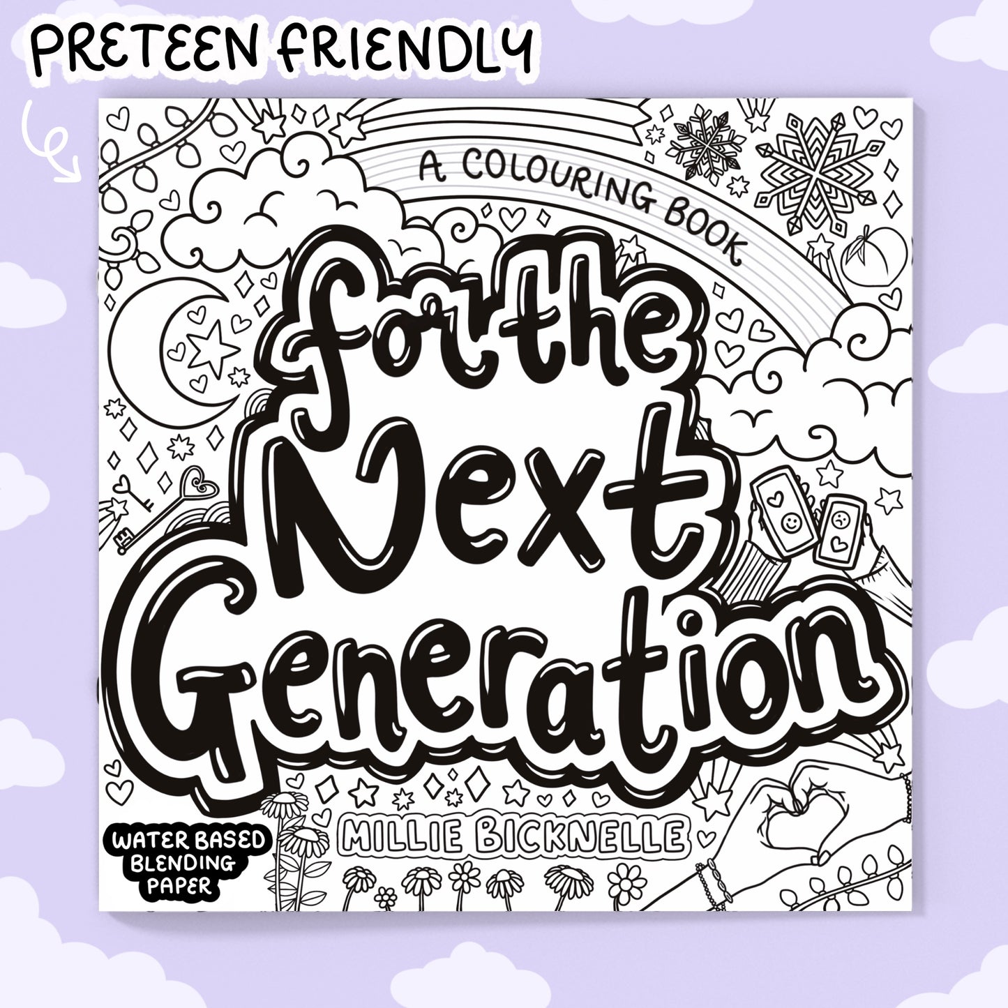 For The Next Generation Colouring Book