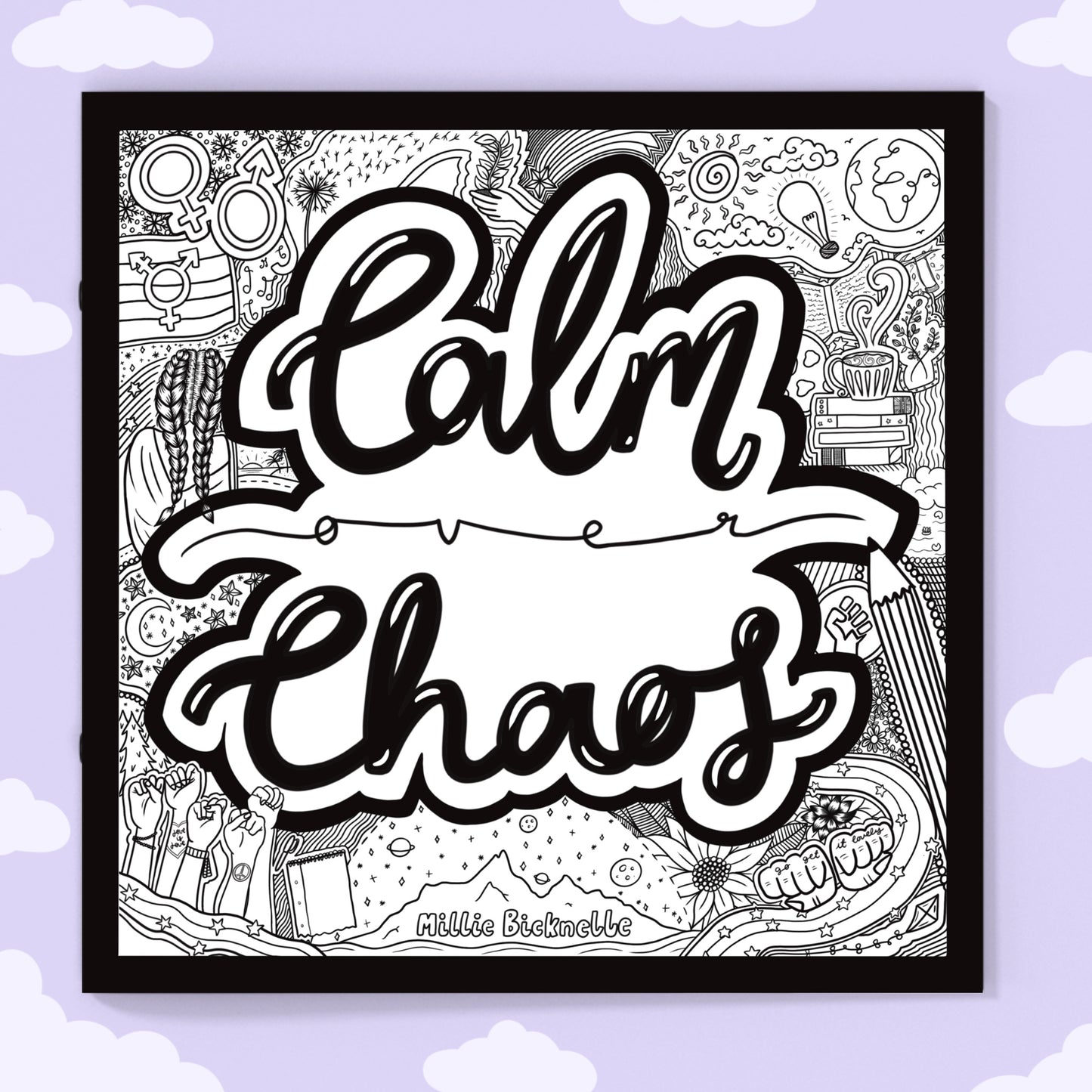Calm Over Chaos Colouring Book