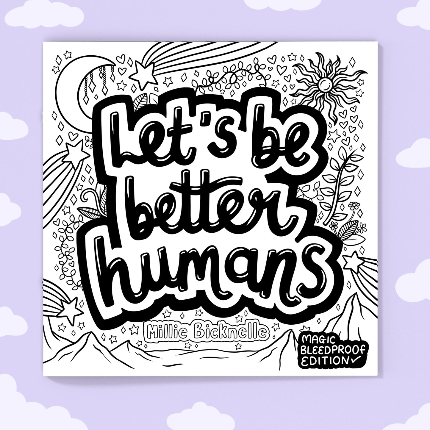 Let's Be Better Humans Colouring Book