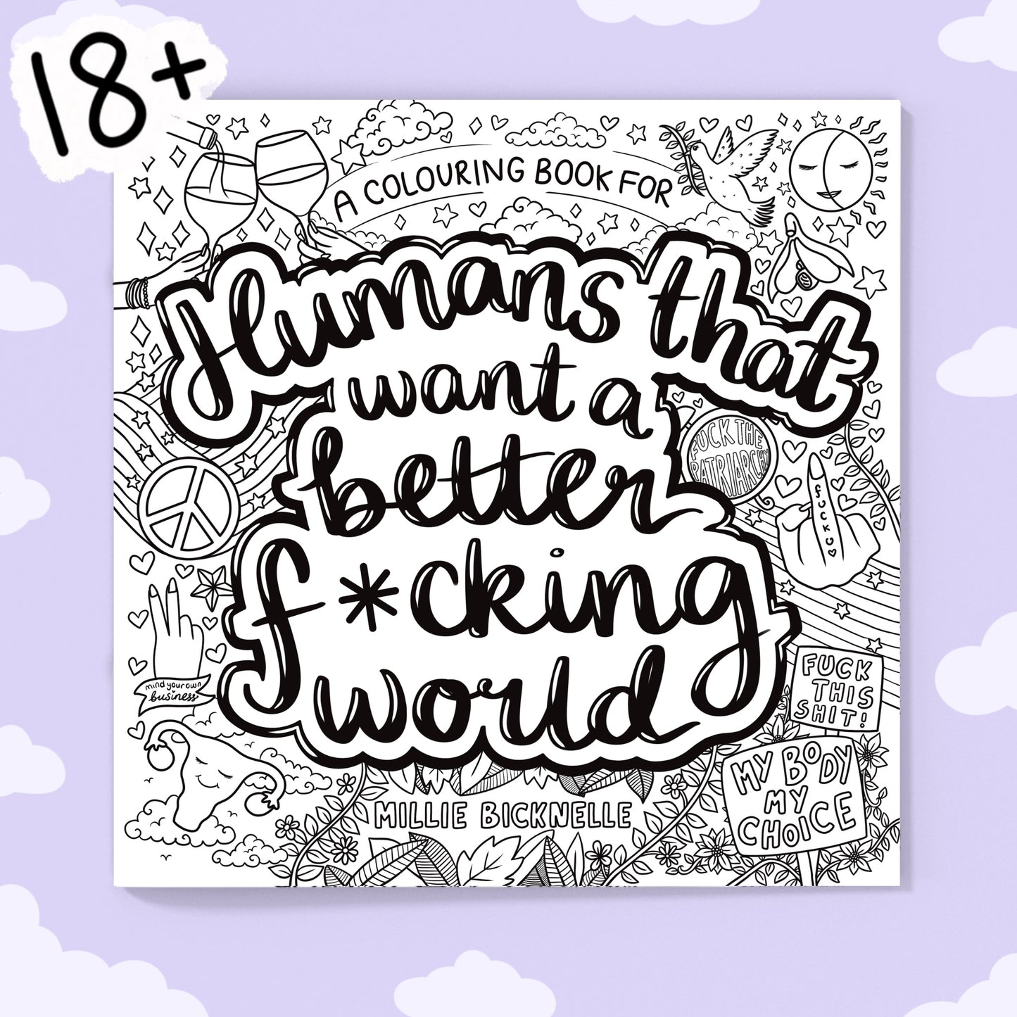 Humans That Want A Better F*cking World Colouring Book🔞