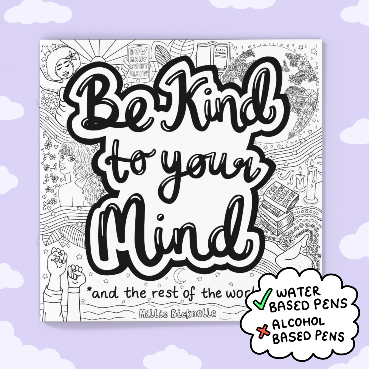 Be Kind to Your Mind Colouring Book (Copy)