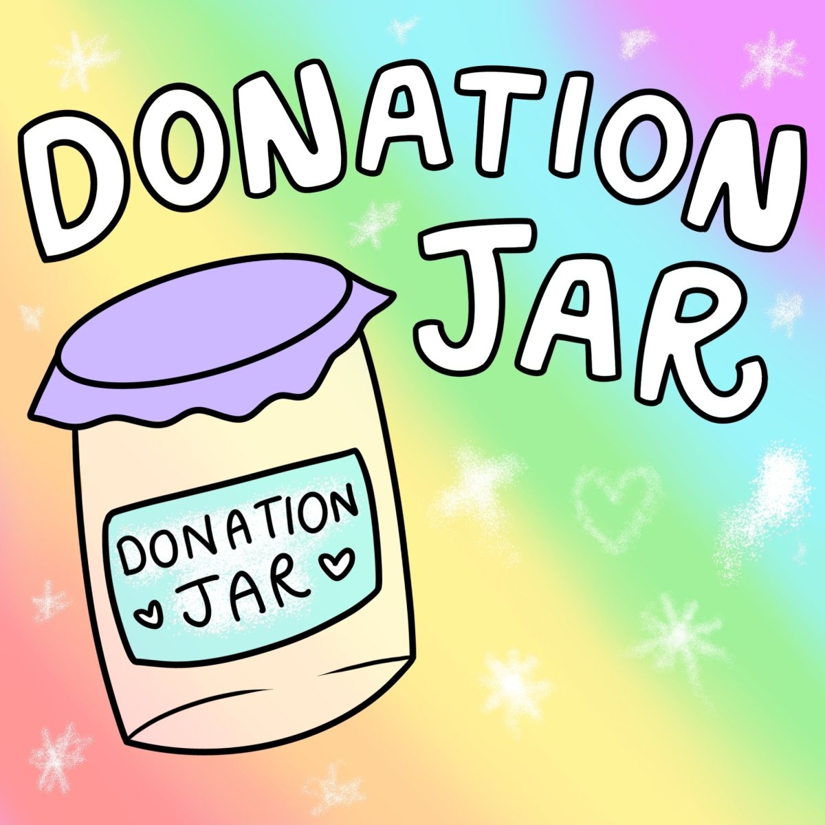 Donation Jar!💰💕 - calmoverchaosltd