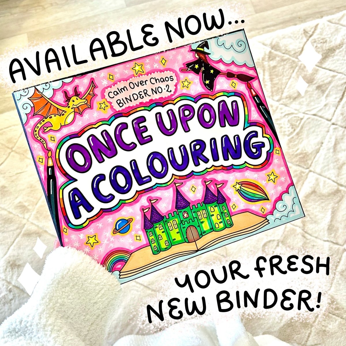 Once Upon A Colouring Binder & 5 Swatching Sheets!📒✨ - calmoverchaosltd
